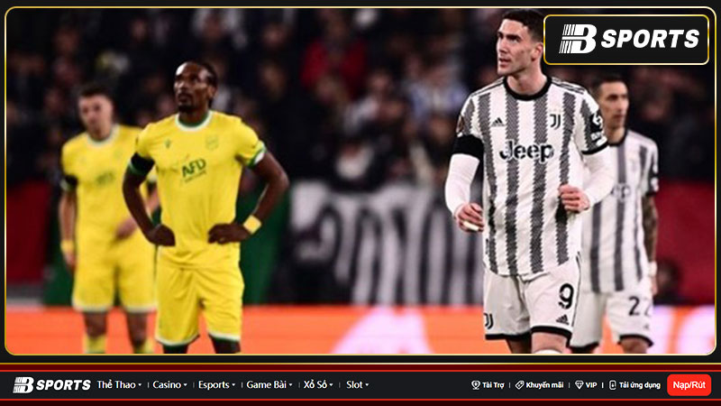 Juventus hòa Nantes: 1–1 lượt đi vòng 1/8 Europa League