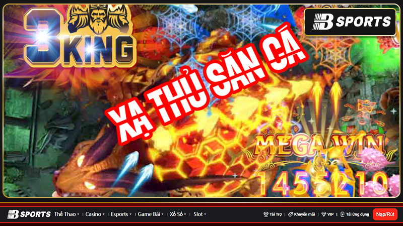 Sảnh cá cược 3king bắn cá sở hữu lối chơi siêu đơn giản