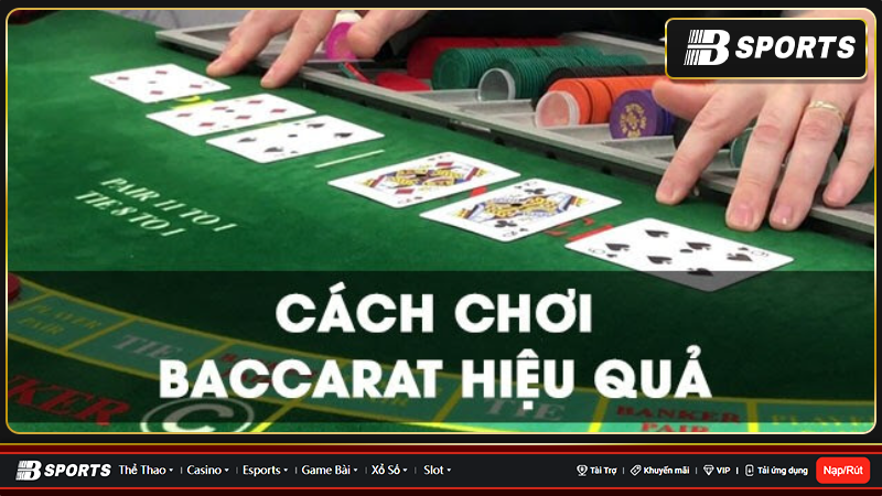 Bật mí mẹo hay để chơi game baccarat trực tuyến cực kỳ hiệu quả