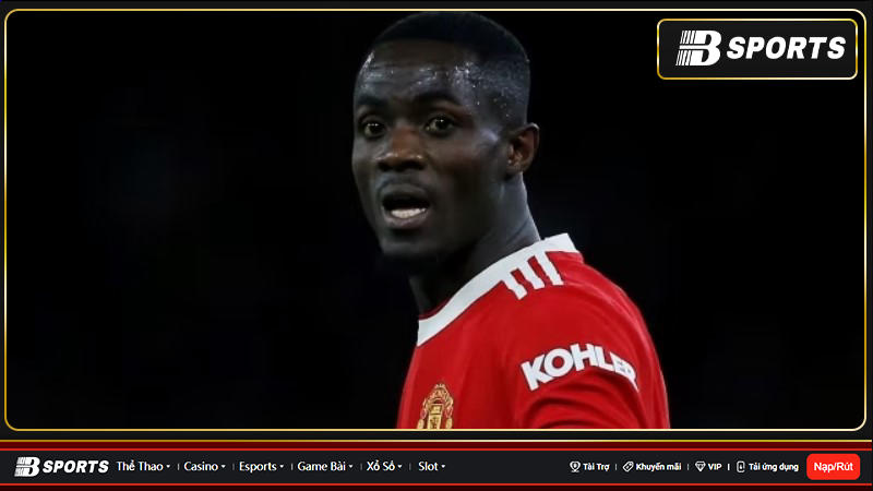 Manchester United sẽ bán Eric Bailly ở Hè 2023?