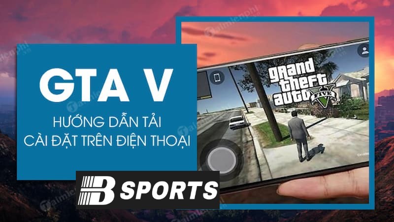 Tải GTA 5 apk trên điện thoại IOS