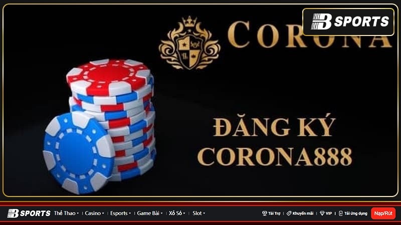 Thông tin sơ lược về sân chơi corona 888 casino