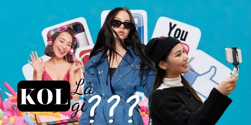 Định nghĩa của nghề KOL là gì? Định nghĩa của nghề KOL là gì?