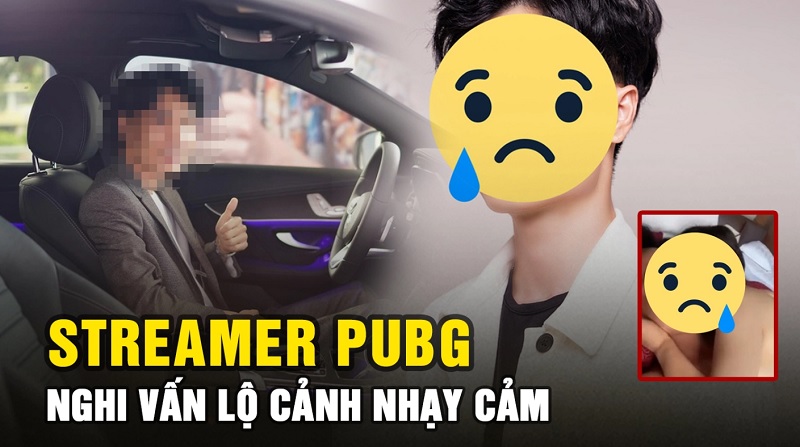 Nam streamer lộ clip nóng khiến fan bàng hoàng Nam streamer lộ clip nóng khiến fan bàng hoàng