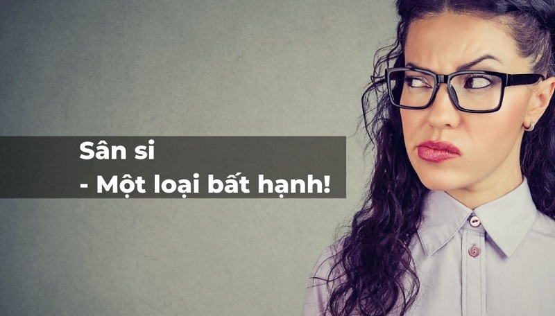 Tham sân si là gì mà được nhiều người nhắc đến? Tham sân si là gì mà được nhiều người nhắc đến?