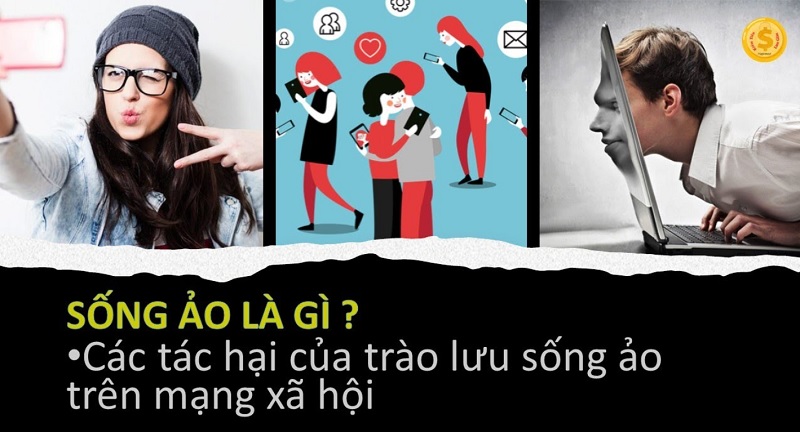 Sống ảo là thực trạng có thật và đáng báo động Sống ảo là thực trạng có thật và đáng báo động