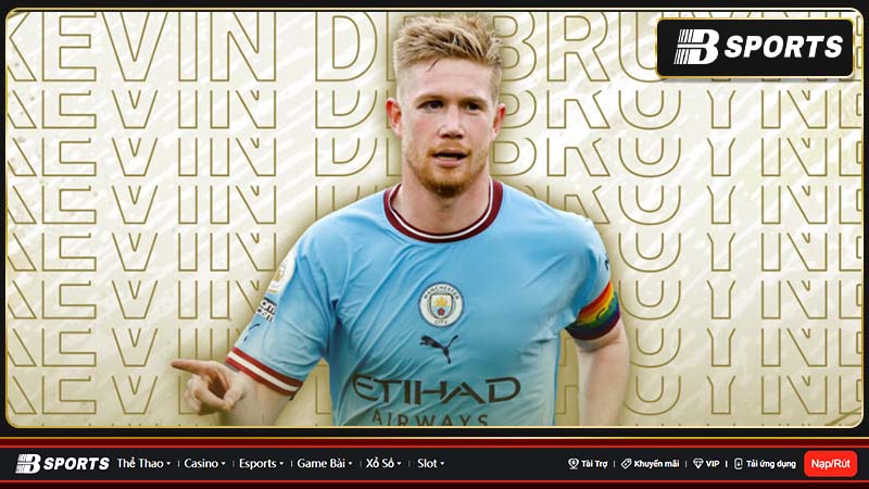 Nên sử dụng De Bruyne 