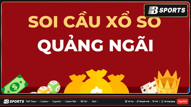 Soi cầu Quảng Ngãi 568 là gì? Soi cầu Quảng Ngãi 568 là gì?